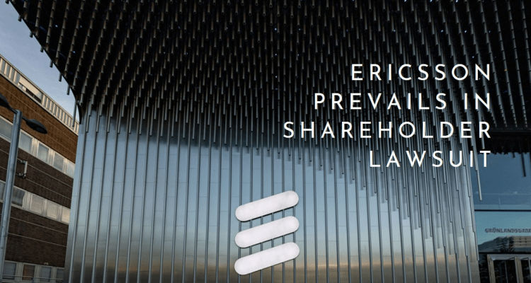 Ericsson Prevails in Shareholder Lawsuit Over Graft Disclosures