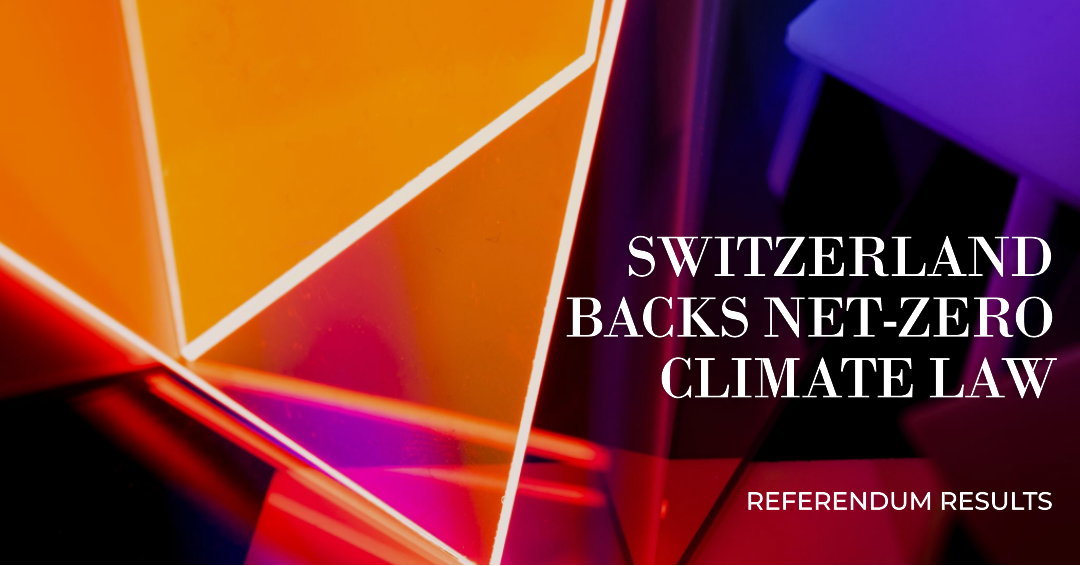 Switzerland Backs Net-Zero Climate Law in Referendum