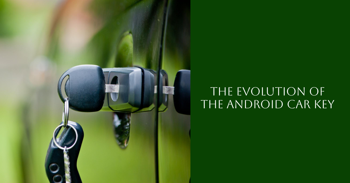 Android Digital Car Key Evolution Explored