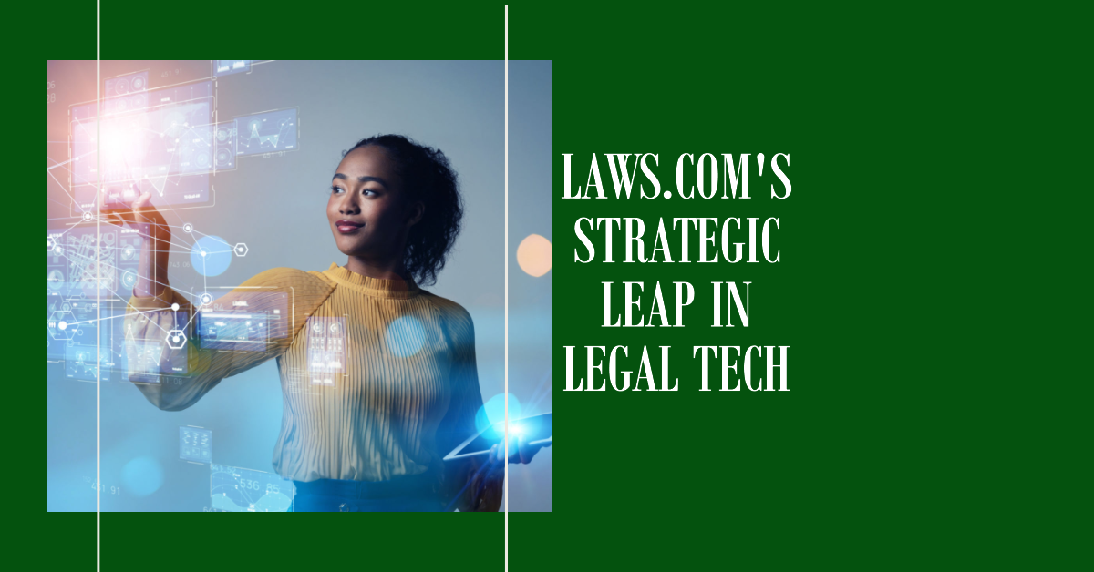 LAWS.COM Legal tech innovations
